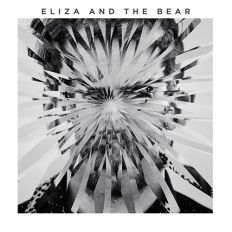 Eliza And The Bear - Eliza And The Bear